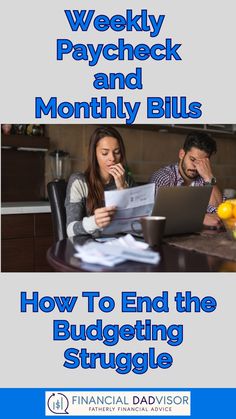 a man and woman sitting at a table looking at paperwork with the title how to end the budgeting struggle