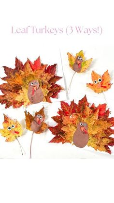 leaf turkeys and leaves with faces made out of them in the shape of fall leaves