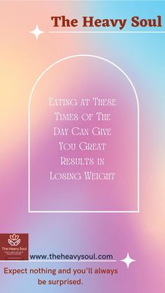 Heavy Soul, Health Statistics, Exercise Regularly, Metabolism Diet, Times Of The Day, Diet And Exercise, Circadian Rhythm, Boost Your Metabolism, Mindful Eating