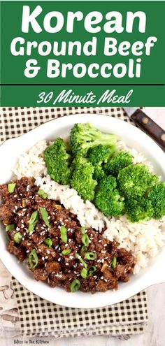 korean ground beef and broccoli with rice in a white bowl on a table