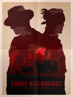 the poster for three billboards shows two men standing in front of a red sunset