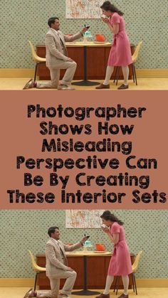 two people sitting at a table with the caption'photographer shows how misleading perspective can be by creating these interior sets