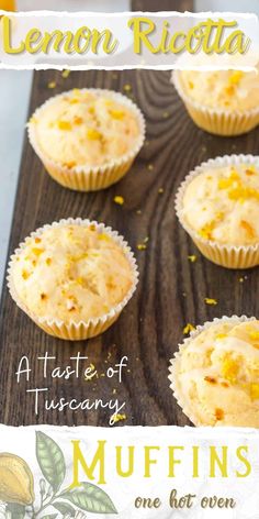 lemon ricotta muffins on a wooden board with the title above it that reads,