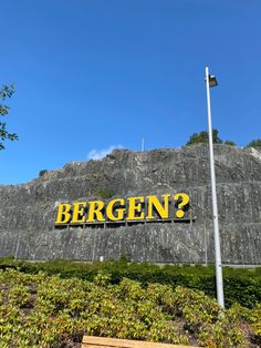 there is a large sign that says bergen?