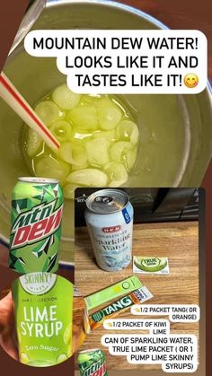 an advertisement for mountain dew water looks like it and tastes like it with limeade