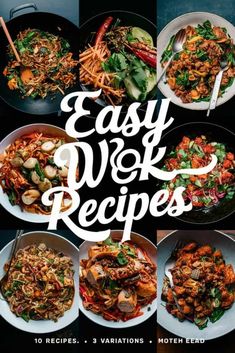 the cover of easy wok recipes, featuring various plates and bowls filled with food