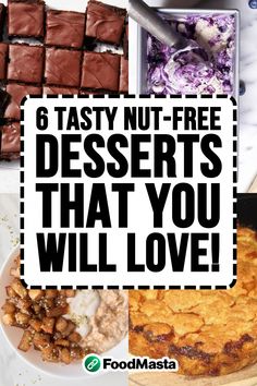 6 tasty nut - free desserts that you will love