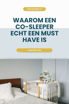 Baby beter laten slapen met de co-sleeper | Baby slaaptips | Voordelen van een co-sleeper | #baby #co-sleeper Baby Co, Blogger, Van