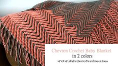 the chevron crochet baby blanket in 2 colors is shown with text overlay that reads, chevron crochet baby blanket in 2 colors