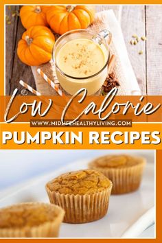 low calorie pumpkin muffins are the perfect treat for fall and thanksgiving