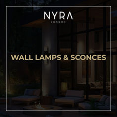 nyra london wall lamps and sconces in front of a house at night