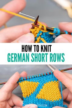 two hands holding knitting needles with the words how to knit german short rows