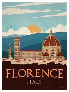 a poster with the words florence italy on it