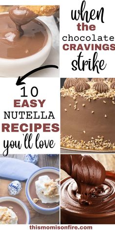 chocolate cake with text overlay that says 10 easy nutella recipes you'll love