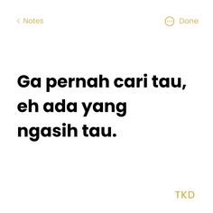 the words are written in black and white, with an orange circle above it that says go pernah cari tau, eh aa yang ngg ng tau