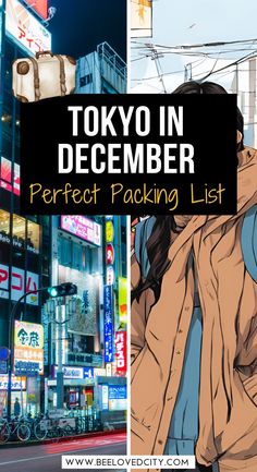 the tokyo in december perfect packing list is here to help you plan your next trip