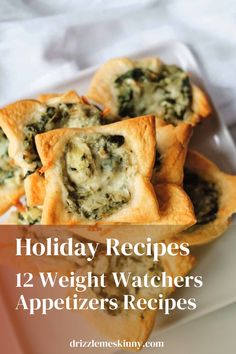 some appetizers are sitting on a plate with the words holiday recipes 12 weight watchers appetizers