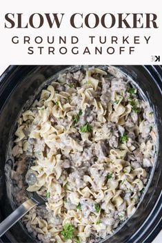 slow cooker ground turkey stroganonoff in a crock pot