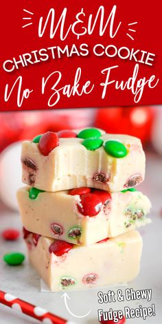 three pieces of christmas cookie no bake fudge are stacked on top of each other