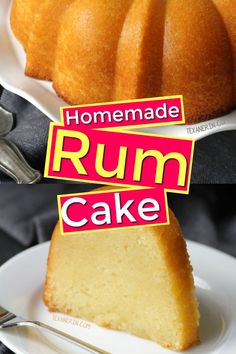 a bundt cake on a white plate with a pink sign that reads homemade rum cake