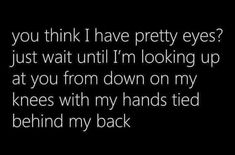 Down On My Knees, On My Knees, Imagination Quotes, Bluetooth Remote, Love My Boyfriend, In The Bedroom, Find Yourself