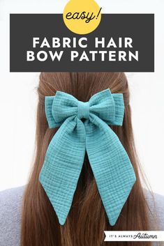 a woman with long hair wearing a bow in her hair and the words easy fabric hair bow pattern