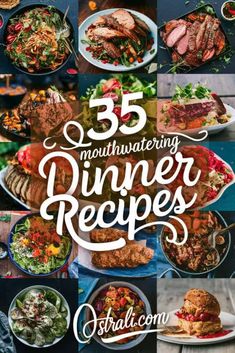 the cover of 35 mouthwatering dinner recipes with pictures of different foods and vegetables