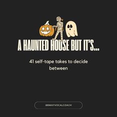 a black background with text that reads, a haunted house but it's 4 self - top takes to decide between