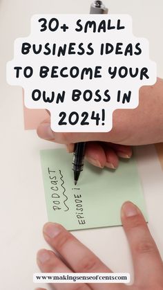 someone writing on a piece of paper with the words 30 small business ideas to become your own boss in 2012