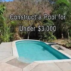 a pool for under $ 3, 000 with the words construct a pool for under $ 3