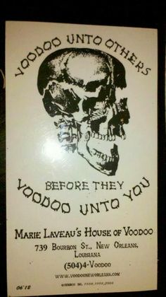 a sign with a skull on it that says voodoo unto others before they you