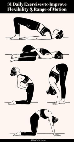 a woman doing yoga poses with the words 30 daily exercises to improve flexibility and range of motion