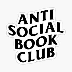 an anti social book club sticker