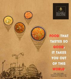 an advertisement for food that tastes so good it takes you out of this world