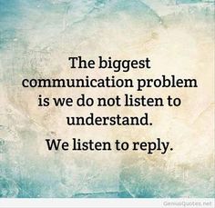 Inspirational Quotes Of The Week – 22 Pics Listening To Others Quotes, Communication Quotes Workplace, Poetic Sayings, Communication Quotes, Now Quotes, Communication Problems, News Flash, Quote Of The Week, Truth Quotes