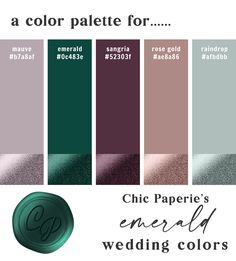 the color palette for chic paperie's emerald wedding colors is shown here