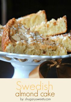 sliced almond cake on a white plate with text overlay that reads swedish almond cake