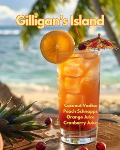 an orange drink on a table with the title gilligan's island coconut vodka peach schnapps cranberry juice