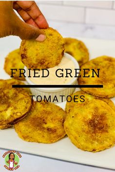 fried green tomatoes on a white plate with the words fried green tomatoes above it and below