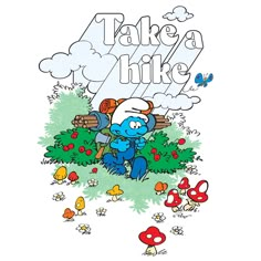 an image of a cartoon character with the words take a hike