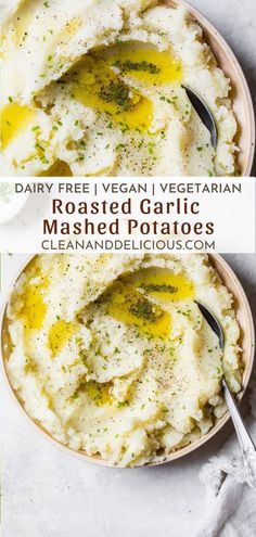 mashed potatoes in a bowl with olive oil and parsley on top, text reads vegan i dairy free vegetarian roasted garlic mashed potatoes