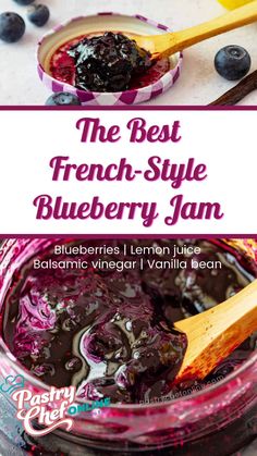 the best french - style blueberry jam in a jar