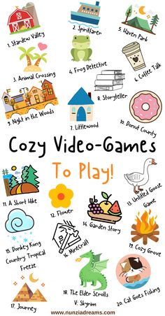 a poster with the words cozy video games to play