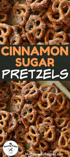 cinnamon sugar pretzels on a baking sheet with the title above it that reads, cinnamon sugar pretzels