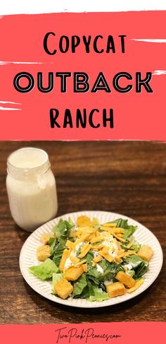 Copycat Outback Ranch Dressing Perkins Copycat Recipes, Outback Ranch Dressing Copycat, Outback Salad Recipe, Copycat Salads Restaurant Recipes, Copycat Appetizer Recipes, Old Country Buffet Copycat Recipes, Fresh Kitchen Copycat Recipes, Keto Copycat Recipes, Copycat Restaurant Recipes Dinners