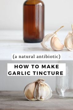 An amber glass bottle with garlic cloves in front of it. A garlic bulb next to a small glass jar on a wooden cutting board. Garlic Tincture Recipe, How To Make Garlic Oil, Garlic Tincture, Backyard Pharmacy, Herbalist Kitchen, Witchy Potions, Herbal Living, Garlic Water