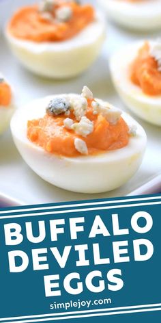 deviled eggs with buffalo deviled eggs in them on a white platter and text overlay that says buffalo deviled eggs