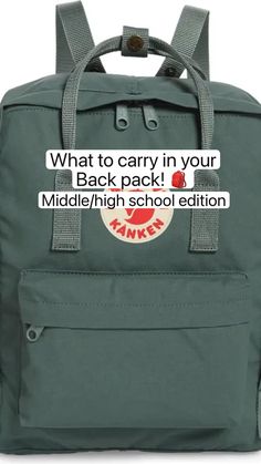 a green backpack with the words what to carry in your back pack