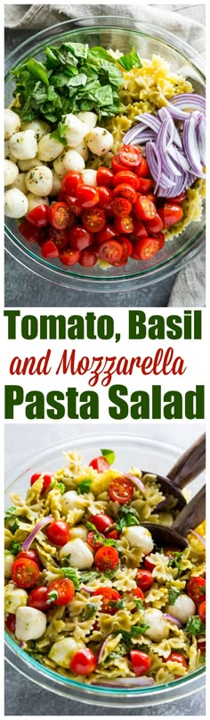 two pictures showing different types of pasta and vegetables in a bowl with the words tomato basil and mozzarella pasta