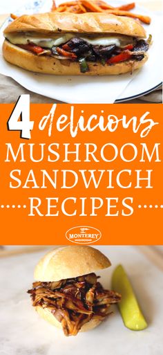 four delicious mushroom sandwiches with text overlay that reads 4 delicious mushroom sandwich recipe ideas